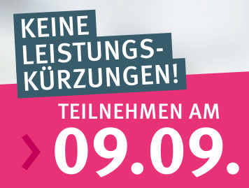 Keine Leistungskürzungen! Teilnehmen am 09.09.