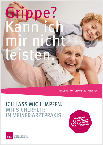 Seniorin trägt einen Jungen auf ihren Schultern und hält ihn an seinen Händen fest. Beide lächeln. Schriftzug: Grippe? Kann ich mir nicht leisten.